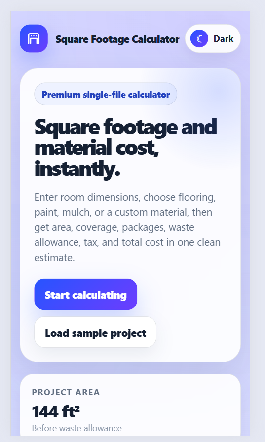 Square footage and material cost calculator for flooring, paint, mulch, and home improvement projects